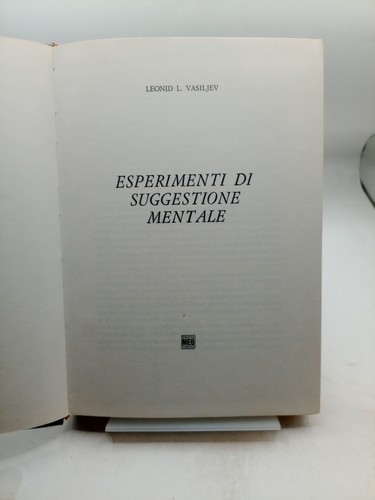 Esperimenti suggestione - esperimenti, di