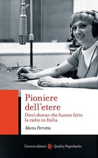 Pioniere dell'etere. Dieci