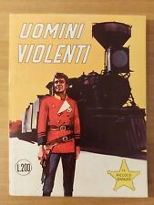 Piccolo Ranger n. 109 "Uomini violenti"  1972 - EDICOLA