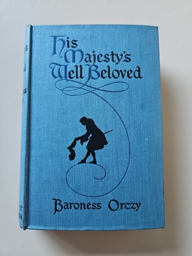 His majestys well beloved - his,