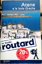 2010 GRECIA : " ATENE E LE ISOLE GRECHE " GUIDA ROUTARD pagine 572 COM NUOVA