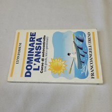 (Fossum) Dominare l'ansia corso di autocontrollo   Franco Angeli