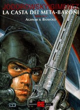 La casta dei meta-baroni 3 Aghnar il bisavolo VOLUME CARTONATO ed. Alessandro