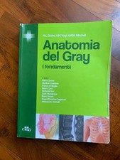 Drake, Vogl, Mitchell ANATOMIA DEL GRAY - I FONDAMENTI