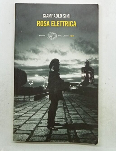 Rosa elettrica giampaolo - rosa,