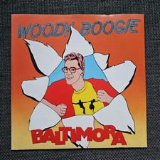 Baltimora – Woody Boogie 7"