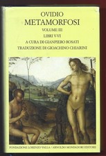 OVIDIO - Metamorfosi Volume III Libri V-VI - MONDADORI 2009 PRIMA EDIZIONE