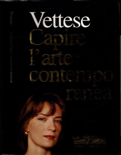 Capire arte contemporanea - l'arte, contemporanea,