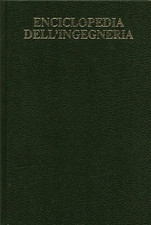 Giona,Alessandro Rom - Enciclopedia dell'ingegneria. Volume VI: Ingegneria Chimi