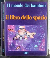 IL MONDO DEI BAMBINI. IL LIBRO