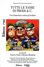 Vittorio Feltri e Renato