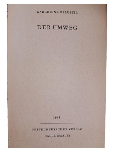 Der umweg karlheinz - umweg, oplustil