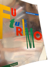 FUTURISMO & FUTURISMI a cura
