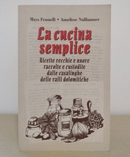 La cucina semplice: Ricette