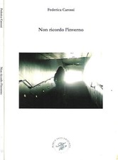 Non ricordo l'inverno. 