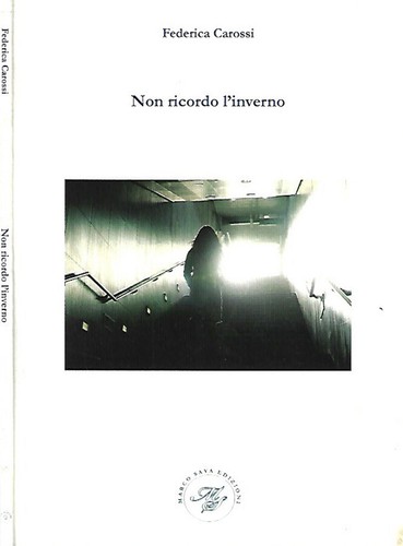 Non ricordo inverno - non, l'inverno.