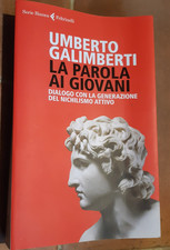UMBERTO GALIMBERTI - LA PAROLA