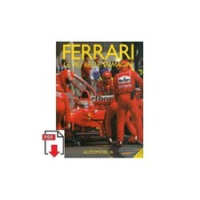 Ferrari le piu belle immagini