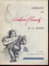 DISEGNI DI ARTURO CHECCHI A 12 ANNI. ARTE ILLUSTRATI CHECCHI FETTUCCIARI, ZENA
