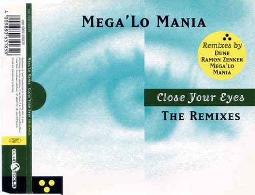 Mega mania close your - mega'lo,