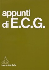 Appunti di E C G Inverni della Beffa III edizione 1985