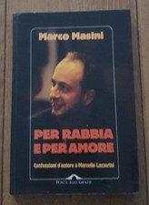 Per Rabbia E Per Amore  - Marco Masini - RARO