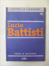 lucio battisti testi e accordi tutte le canzoni aavv 9790215103962