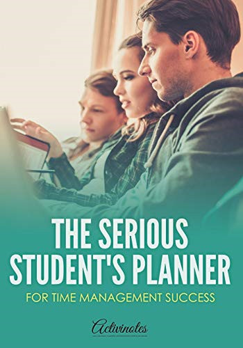 The serious student planner - the,