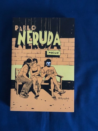 Neruda poesie 1924 1964 bur - neruda, 1924-1964