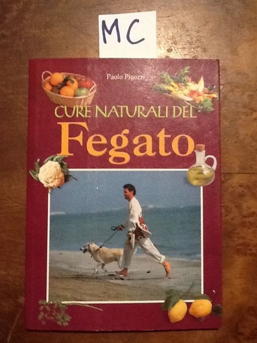 Cure naturali del fegato paolo - cure,