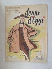 Riviste Giornali D'Epoca *Donne D'Oggi* Ed. Mani di Fata Anno I Nr. 3 - 1954