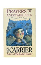 Prayers of a Very Wise Child