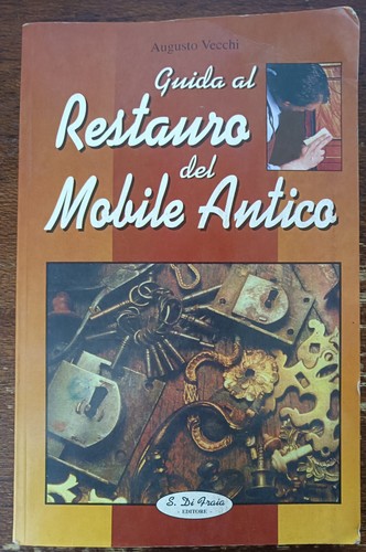 Guida restauro del mobile - restauro,