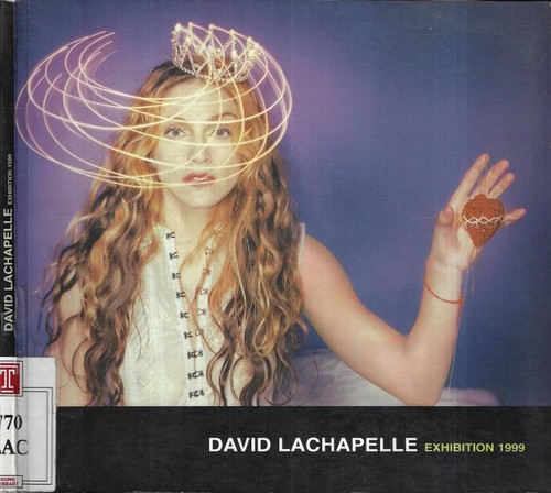 David lachapelle exhibition - lachapelle.,