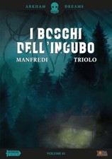 Arkham Dreams Vol.1  I Boschi