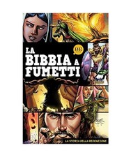 La Bibbia a fumetti. La storia