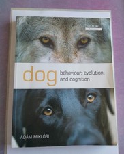 Dog behaviour evolution and - -, behaviour,