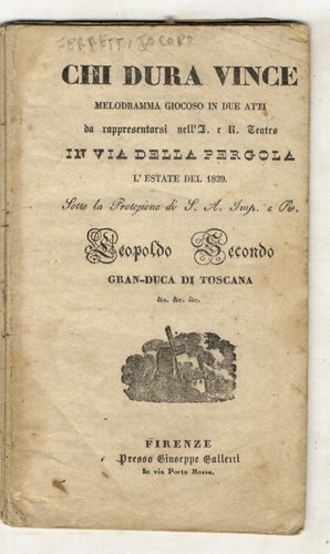 Chi dura vince - ,, melodramma