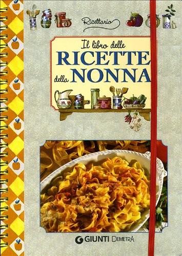Libro delle ricette della - delle,
