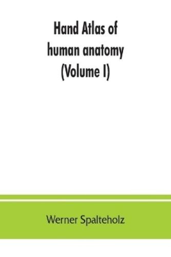 Werner spalteholz hand atlas - werner,