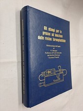 STAMPI PRESSE INIEZIONE RESINE TERMOPLASTICHE - MOURGUE - METALMECCANICA - 1976