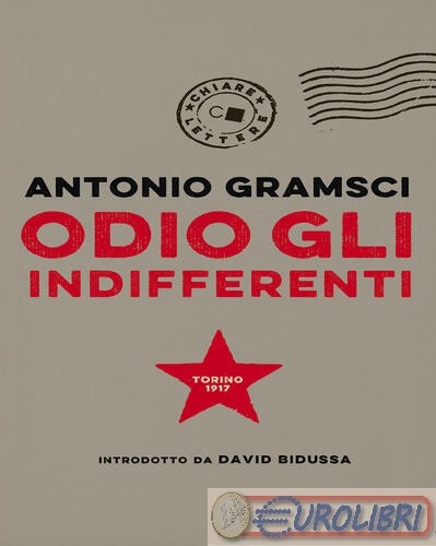 9788861907287 gramsci odio gli - gramsci,