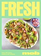 Fresh Mob 100+ Cookbook for