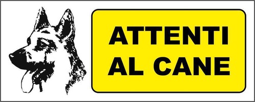 Cartello segnaletico attenti - segnaletico,