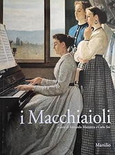 I Macchiaioli. Prima