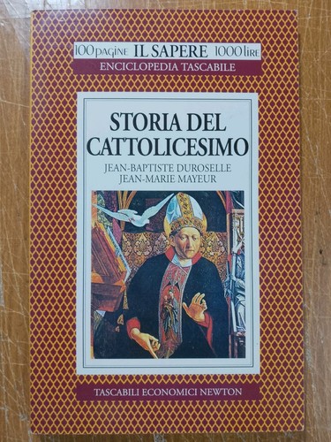 Storia del cattolicesimo - del, 100