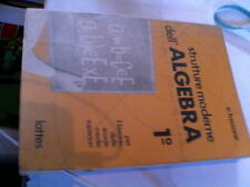 Strutture moderne dell'algebra vol 1