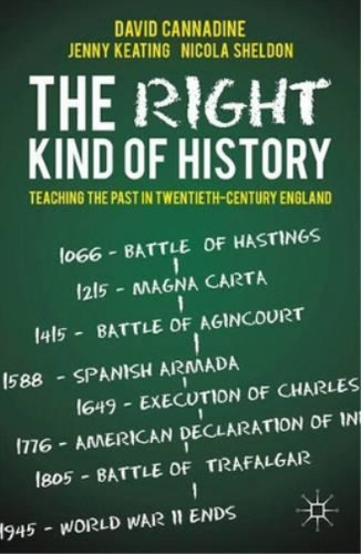 The right kind history - the, of