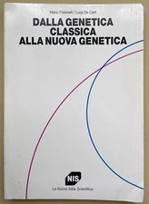 Polsinelli-De Carli DALLA GENETICA CLASSICA ALLA NUOVA GENETICA 1994