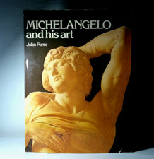 MICHELANGELO AND HIS ART